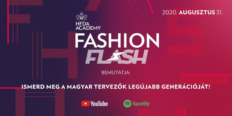 A fiatal hazai tervezőkről, az új generációról szól a HFDA Academy Fashion Flash második podcast műsora