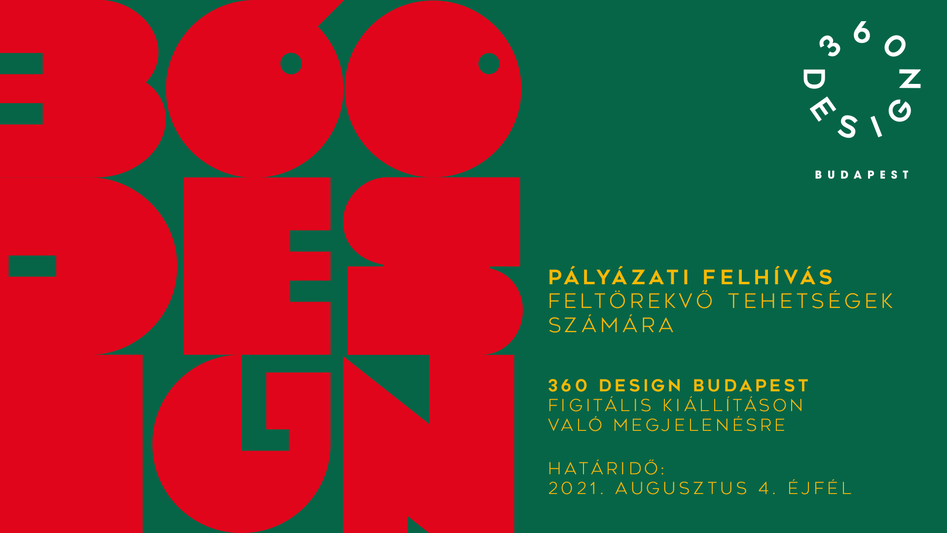 Pályázati felhívás feltörekvő formatervezők számára - 360 Design Budapest kiállítás