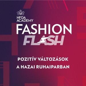 Pozitív változások a hazai ruhaiparban