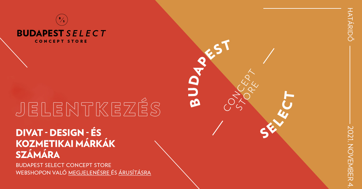 Budapest Select Concept Store jelentkezési felhívás