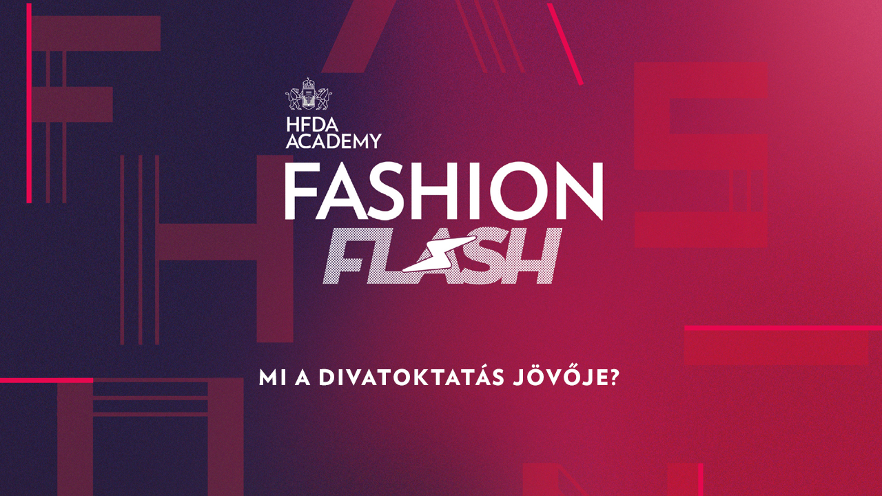 Tudj meg többet a divatoktatás jövőjéről!